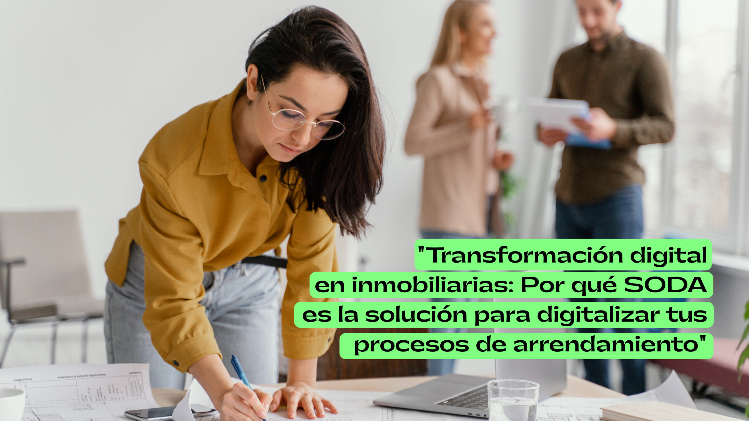 Transformación digital en inmobiliarias Por qué SODA es la solución